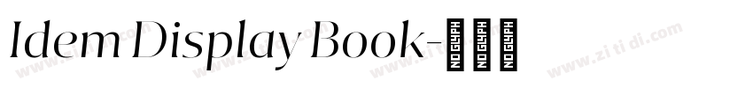 Idem Display Book字体转换 Idem Display Book字体转换
